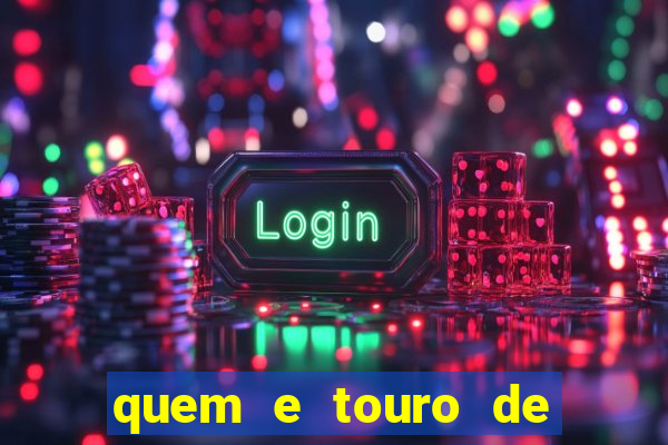 quem e touro de ouro vidente
